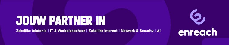 Enreach - Jouw zakelijke ICT partner